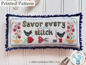 Luminous Fiber Arts ~ Savor Every Stitch